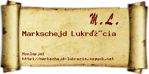 Markschejd Lukrécia névjegykártya